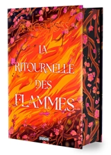 Les ballades de Cadence. Vol. 2. La ritournelle des flammes - Rebecca Ross