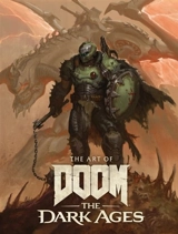 The Art of DOOM : The Dark Ages - Softworks, Bethesda