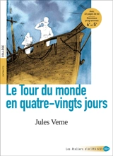 Le tour du monde en quatre-vingt jours : extraits, collège - Jules Verne