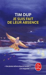 Je suis fait de leur absence - Tim Dup