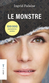 Le monstre - Ingrid Falaise