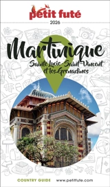 Martinique : Sainte-Lucie, Saint-Vincent et les Grenadines : 2026 - Dominique Auzias