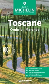 Toscane : Ombrie, Marches - Manufacture française des pneumatiques Michelin