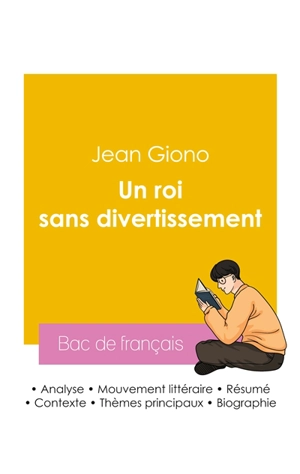 Réussir son Bac de français 2026 : Analyse du roman Un roi sans divertissement de Jean Giono - Jean Giono