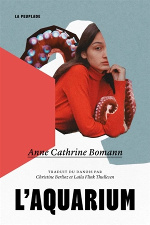 L'aquarium - Anne Cathrine Bomann