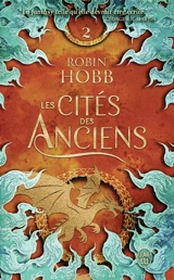 Les cités des Anciens. Vol. 2. Les eaux acides - Robin Hobb