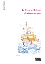 La grande histoire des terre-neuvas