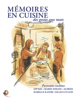 Mémoires en cuisine : des gestes aux mots - Epi'Sol