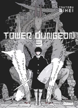 Tower dungeon. Vol. 3 - Tsutomu Nihei
