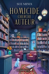 Homicide cherche auteur - Minix, Sue