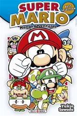 Super Mario : manga adventures. Best selection - Yukio Sawada