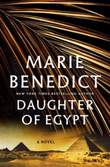 Daughter of Egypt - Marie Benedict