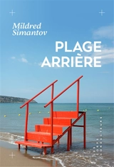 Plage arrière - Mildred Simantov