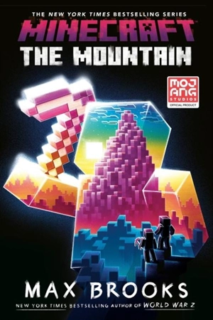 Minecraft : The Mountain - Max Brooks