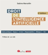 Droit de l'intelligence artificielle - Sabine Marcellin