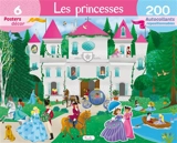 Les princesses : 6 posters décor, 200 autocollants repositionnables - Laura Tavazzi