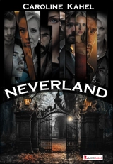 Neverland - Caroline Kahel