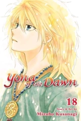 Yona of the Dawn Vol.18 Vol. 18 - Mizuho Kusanagi