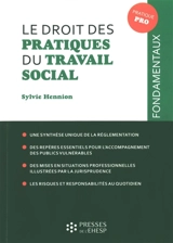Le droit des pratiques du travail social - Sylvie Hennion