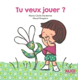 Tu veux jouer ? - Marie-Cécile Dardenne