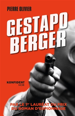 Gestapo Berger - Pierre Olivier