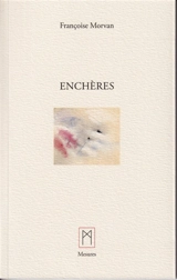Enchères - Françoise (traduction) MORVAN