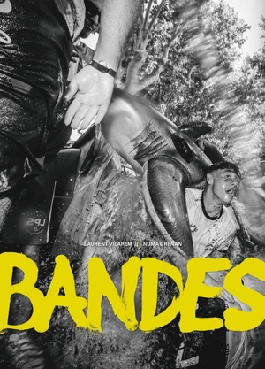 Bandes - Laurent Vilarem