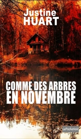Comme des arbres en novembre - Justine Huart