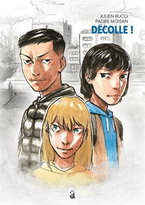 Décolle ! - Julien Bucci