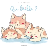 Qui bâille ? - Swann Meralli