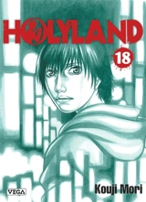 Holyland. Vol. 18 - Koji Mori