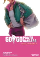 Gogo Power Rangers : intégrale. Vol. 3 - Ryan Parrott