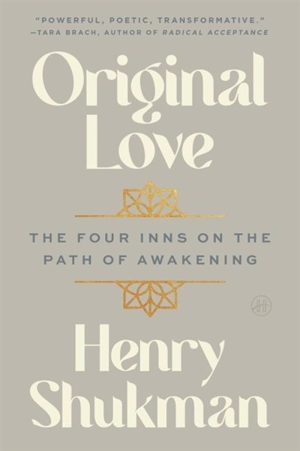 Original Love - Shukman, Henry
