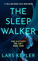 The Sleepwalker - Kepler, Lars