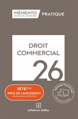 Mémento droit commercial : 2026 - Barthélémy Mercadal