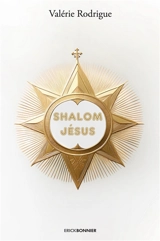 Shalom Jésus - Valérie Rodrigue