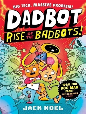 Dadbot 2 - Jack Noël