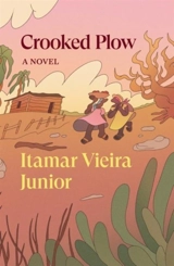 Crooked Plow - Viera Junior, Itamar