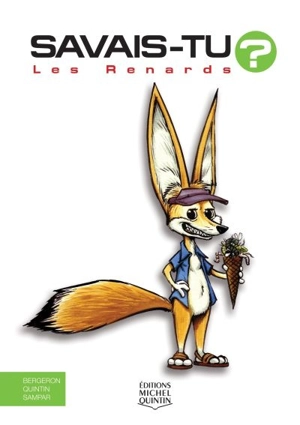 Les renards - Alain M. Bergeron