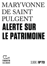 Alerte sur patrimoine - Maryvonne de Saint-Pulgent