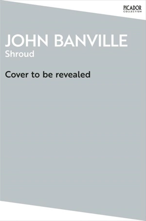 Shroud - Banville, John
