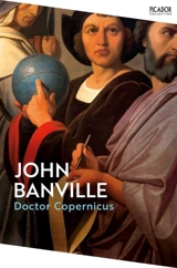 Doctor Copernicus - Banville, John