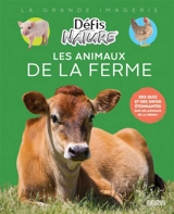 A la découverte des animaux de la ferme - Marie-Alice Trochet-Desmaziers