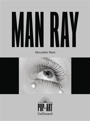 Man Ray - Alexandre Mare