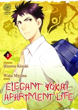Elegant yokai apartment life. Vol. 1 - Hinowa Kôzuki