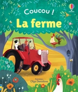 Coucou !. La ferme - Anna Milbourne