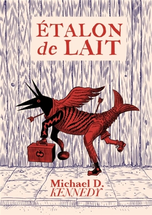 Etalon de lait - Michael D. Kennedy