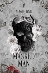Masked man. Vol. 2 - Marie Rnd