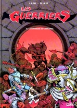Les guerriers. Vol. 1. La forteresse de Cormandel - Dominique Latil
