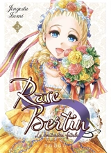 Rose Bertin, la couturière fatale. Vol. 3 - Jingetsu Isomi
